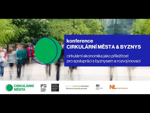 Konference Cirkulární města & Byznys
