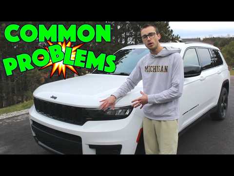 Jeep Grand Cherokee L Common Problems - WL