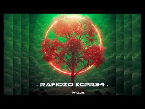 RAFIOZO x KCPR34 - WIZJA