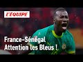 France Senegal In The World Cup Why Les Bleus Need To Be More Wary Than Ever