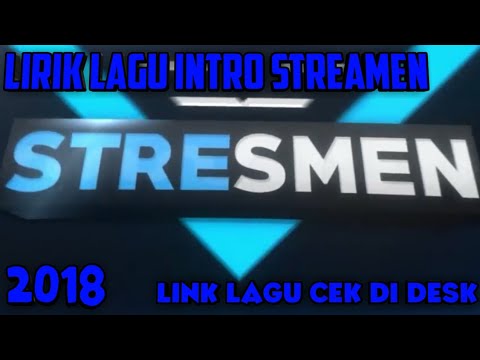 download lagu mp3 mp4 Download Lagu Intro Stresmen 2018, download lagu Download Lagu Intro Stresmen 2018 gratis, unduh video klip Download Lagu Intro Stresmen 2018