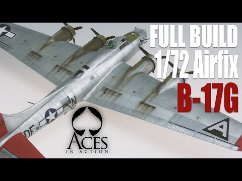 1/72 Airfix B-17 Flying Fortress Model Kit Tutorial Build