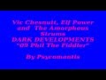 Vic Chesnutt, Elf Power and The Amorphous Strums - "Phil The Fiddler" Download Download Download - psycomantis1112 Vic Chesnutt, Elf Power and The Amorphous Strums - "Phil The Fiddler" Download Download Download