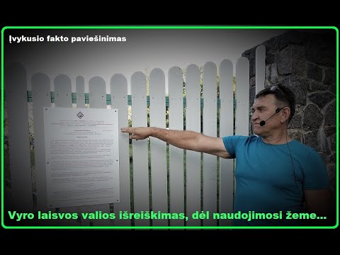 Vyro, nuosavu vardu - :Petras, laisvos valios išreiškimas dėl žemės naudojimo...