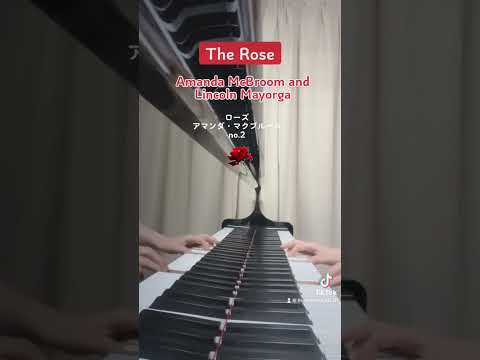The Rose - Amanda McBroom and Lincoln Mayorga 🌹 ローズ - アマンダ・マクブルーム no.2