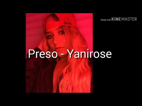 Yanirose - Preso  ( letra )