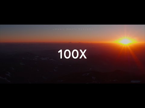 Thumbnail for 100x (A Hundred Times) video