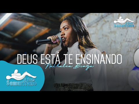 Nathália Braga na Vigília O Bom Samaritano | Deus Está Te Ensinando