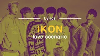 Download lagu iKON - Love Scenario (Lirik / Lyrics Video) mp3