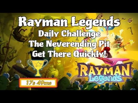 9) Rayman Legends - Daily Challenge - The Neverending Pit - Get There Quickly! (17s 49ms) Gold Cup