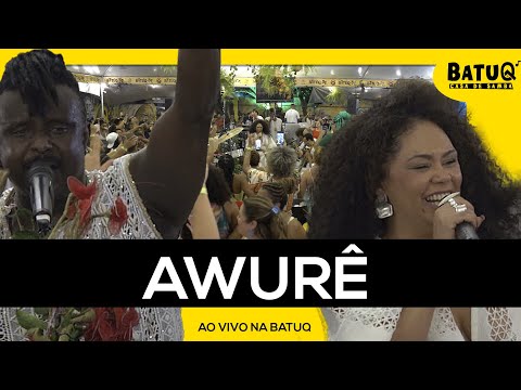 Awurê  Ao vivo na BatuQ