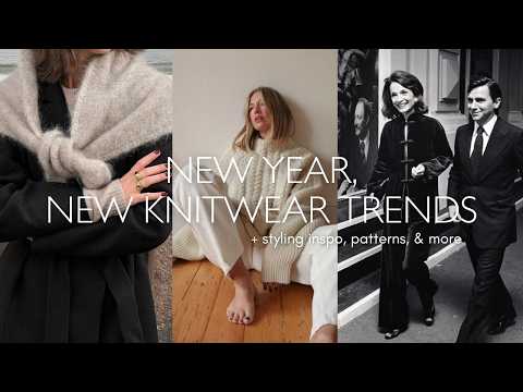 What We're Knitting (and Wearing) in 2026