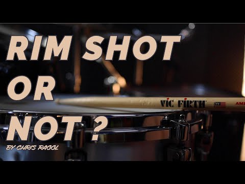 RIM SHOT OR NOT? - Drum Lesson | Chris Raggl