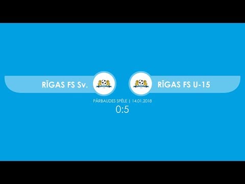 Rīgas FS Sv. - Rīgas FS U15 | 0:5