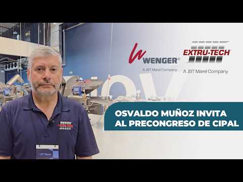 JBT Marel - Osvaldo Muñoz invita al Precongreso de CIPAL 2026