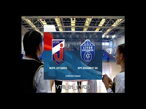 Super Kup Srbija za žene 2019 ŽORK Jagodina - ŽRK Bekament (1. poluvreme)