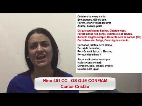 Hino 451 CC "OS QUE CONFIAM" - Voz: Cyllene Matos, Piano: Enio Souza