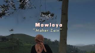 Download lagu MAWLAYA - Maher Zain ( Speed Up ) mp3