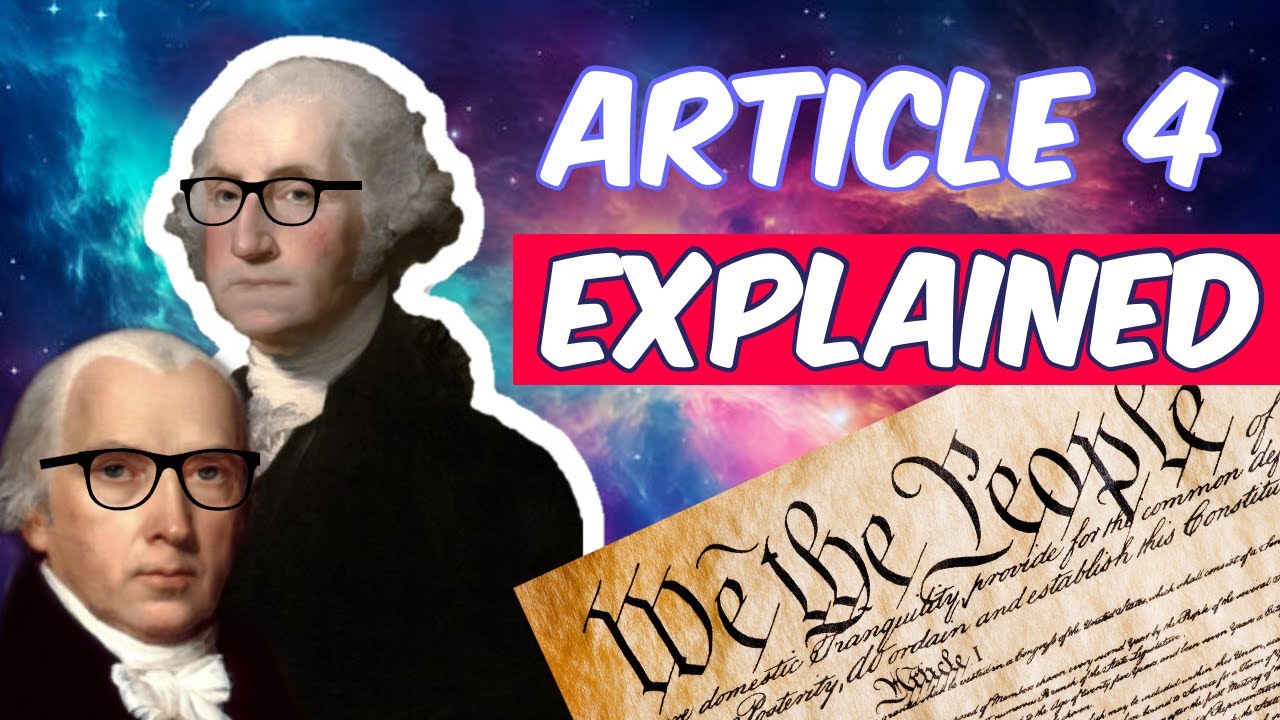 Why Article 4 of the US Constitution matters