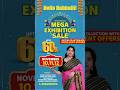 DISCOUNTS OFFERS AND EXCLUSIVE COLLECTION FOR HUBBALI EXHIBITION SALE By SATHAMANAM SILKS