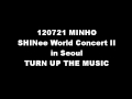 [AUDIO] 120721 Minho Turn Up The Music ...