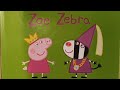 Peppa Pig Zoe Zebra Read Aloud