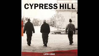 Cypress Hill - Stoned Is The Way Of The Walk (LP Version)