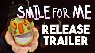 Smile For Me console release trailer teaser