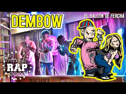 RAPEROS Haciendo DEMBOW - Valles-T/Constante HDF/Fonky You (El Balcón de Fercha)