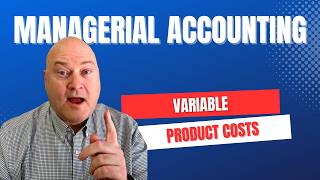 Variable Costing vs Absorption | What's the Difference?