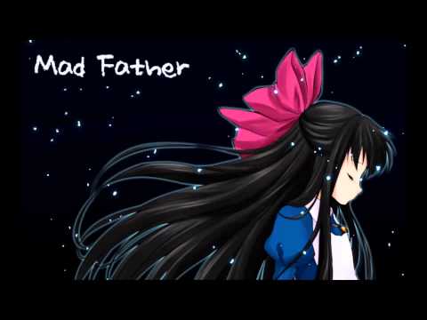 Mad Father  - Alive