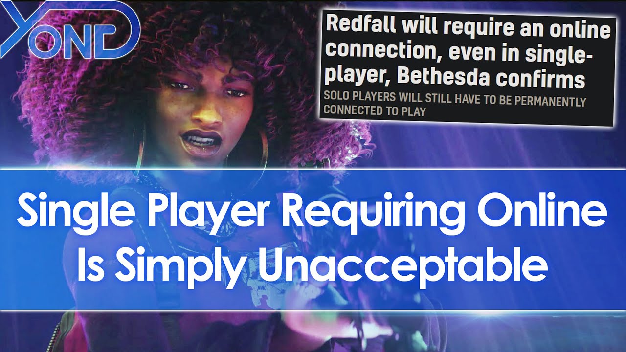 Redfall Requires Online Connection For Single Player Mode And It's Unacceptable