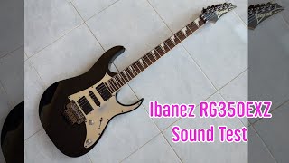 Video thumbnail for Ibanez RG350EXZ Sound Test by ชิตชัย Channel