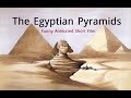 The Egyptian Pyramids Full HD Funny Animated Short Film