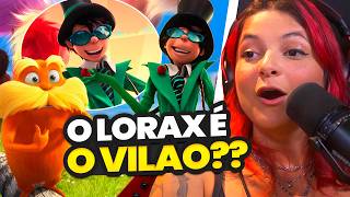ASSISTI LORAX PELA PRIMEIRA VEZ E AGORA ESTOU DO LADO DO VILÃO kkkkkk