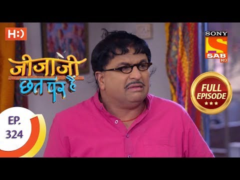 Jijaji Chhat Per Hai - Ep 324 - Full Episode - 2nd April, 2019