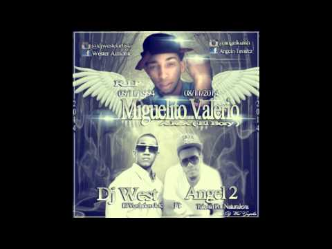 King West ft Angel 2 - Se Fue Un Amigo ( R.I.P Miguelito Valerio )