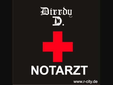 Dirrdy D - Notarzt