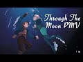 Through the Moon PMV - Someone You Loved - SPOILERS!!!! (Thx for 400 Subs!)