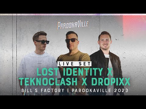 PAROOKAVILLE 2023 | Lost Identity x Teknoclash x Dropixx