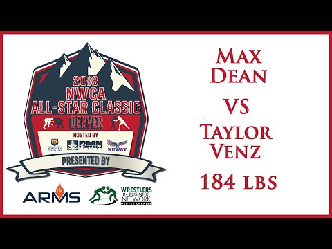 2018 NWCA All Star Classic - Max Dean vs Taylor Venz