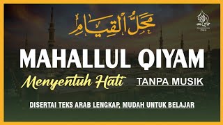 Download lagu Mahalul Qiyam Tanpa Musik || Mahalul Qiyam Merdu mp3 Download lagu Mahalul Qiyam Tanpa Musik || Mahalul Qiyam Merdu mp3