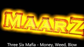 Three Six Mafia - Money, Weed, Blow (slowed)
