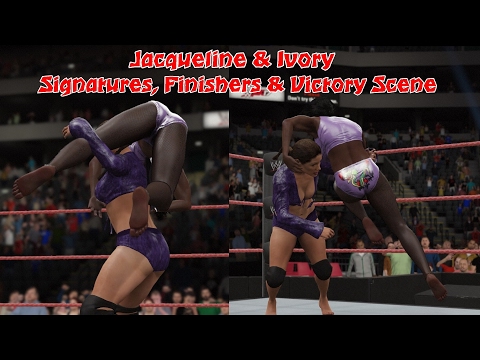 Jacqueline & Ivory - Signatures, Finishers & Victory scenes | WWE2K17 PC Mods | WWE2k17 PC