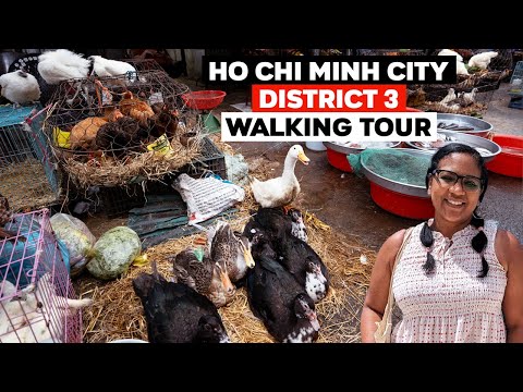 Ho Chi Minh City, Vietnam Walking Tour District 3