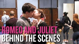 &quot;Romeo and Juliet&quot; | Behind the Scenes