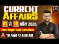 1 18 April 2026 Current Affairs Revision Current Affairs Today Kumar Gaurav Sir