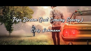 Pipe Dream Music Video