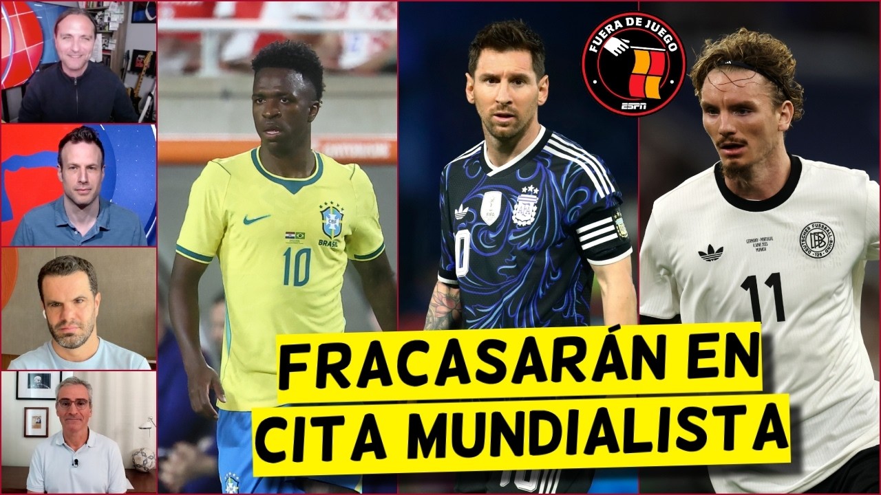 ARGENTINA, BRASIL Y ALEMANIA pintan como GRANDES DECEPCIONES para la COPA 2026 | Fuera de Juego