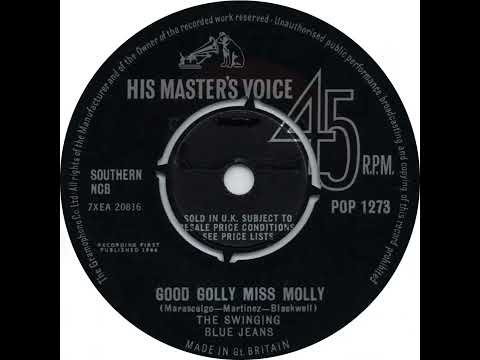 UK New Entry 1964 (63) The Swinging Blue Jeans - Good Golly Miss Molly